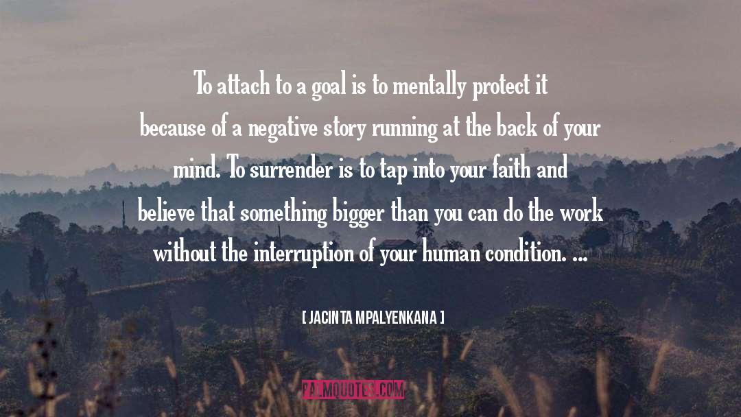 A Goal quotes by Jacinta Mpalyenkana