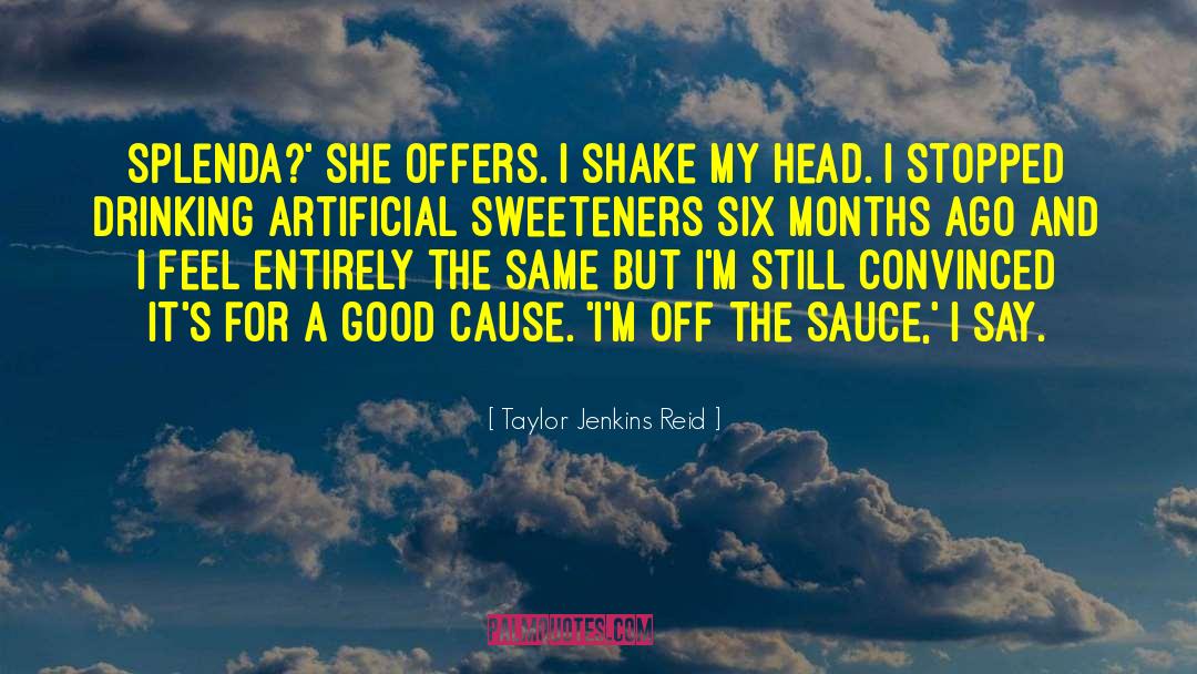 A Good Cause quotes by Taylor Jenkins Reid