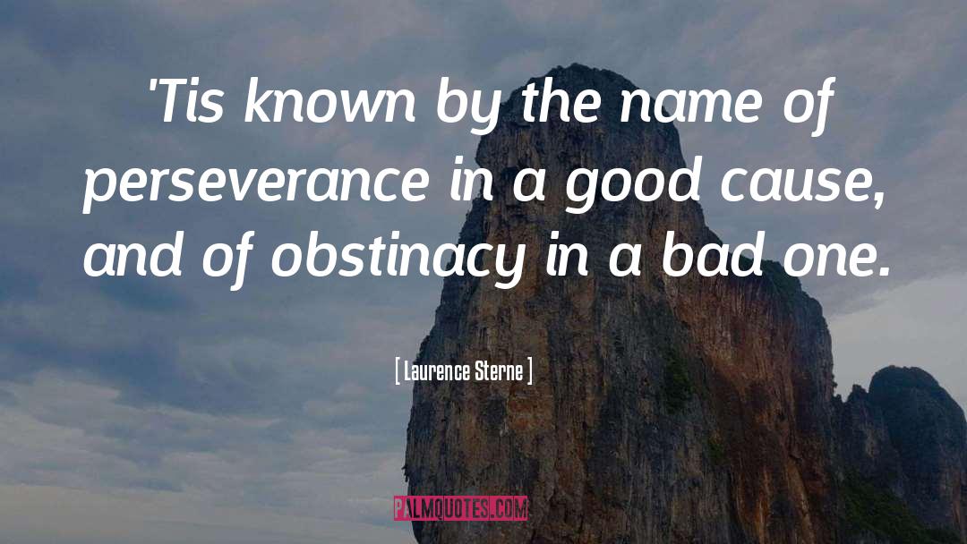 A Good Cause quotes by Laurence Sterne