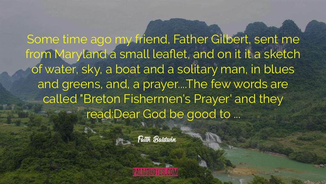 A Good Father From A Daughter quotes by Faith Baldwin