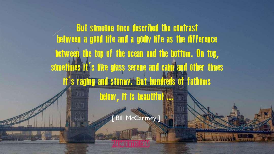 A Good Godly Man quotes by Bill McCartney