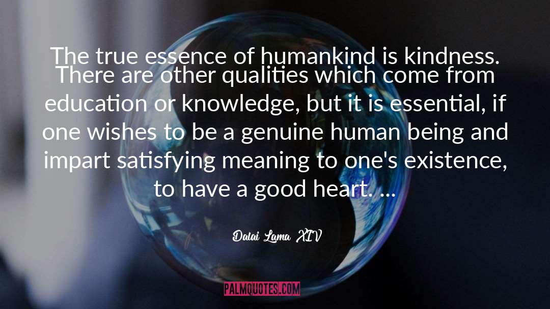 A Good Heart quotes by Dalai Lama XIV