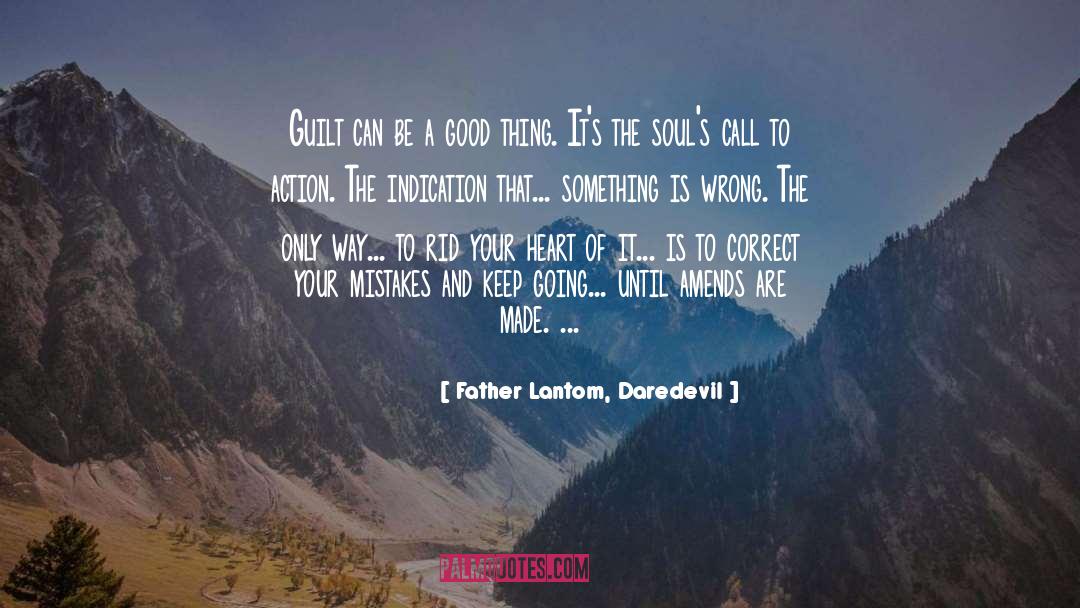 A Good Love quotes by Father Lantom, Daredevil