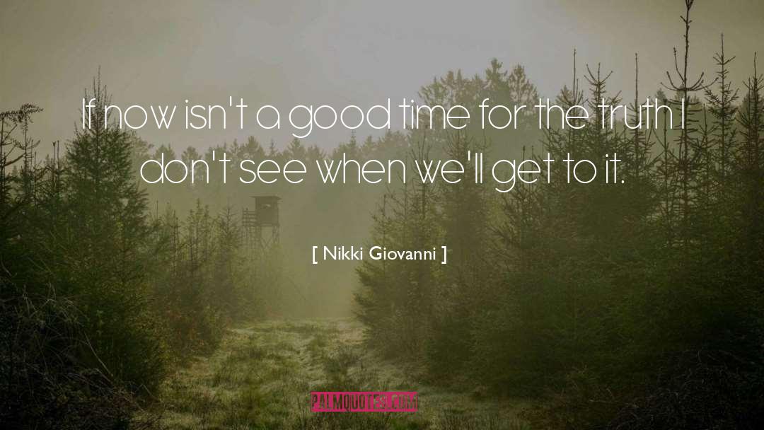 A Good Love quotes by Nikki Giovanni