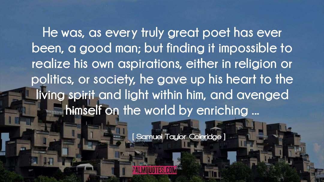 A Good Man quotes by Samuel Taylor Coleridge