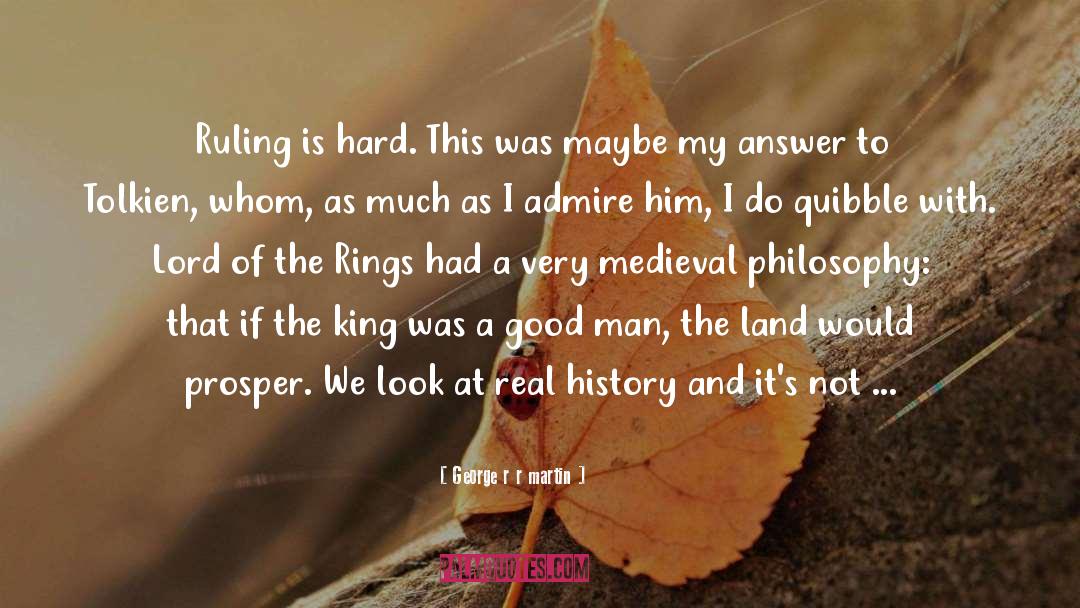 A Good Man quotes by George R R Martin