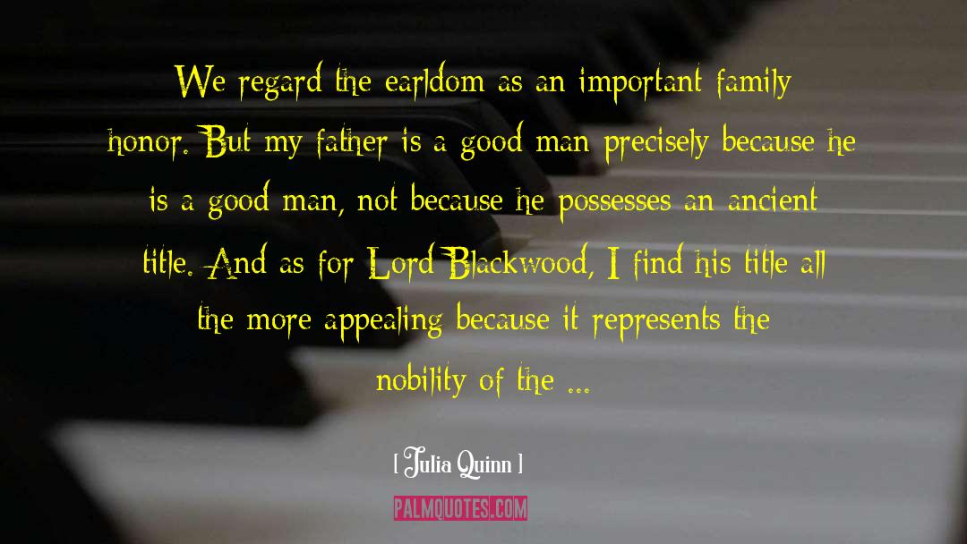 A Good Man quotes by Julia Quinn