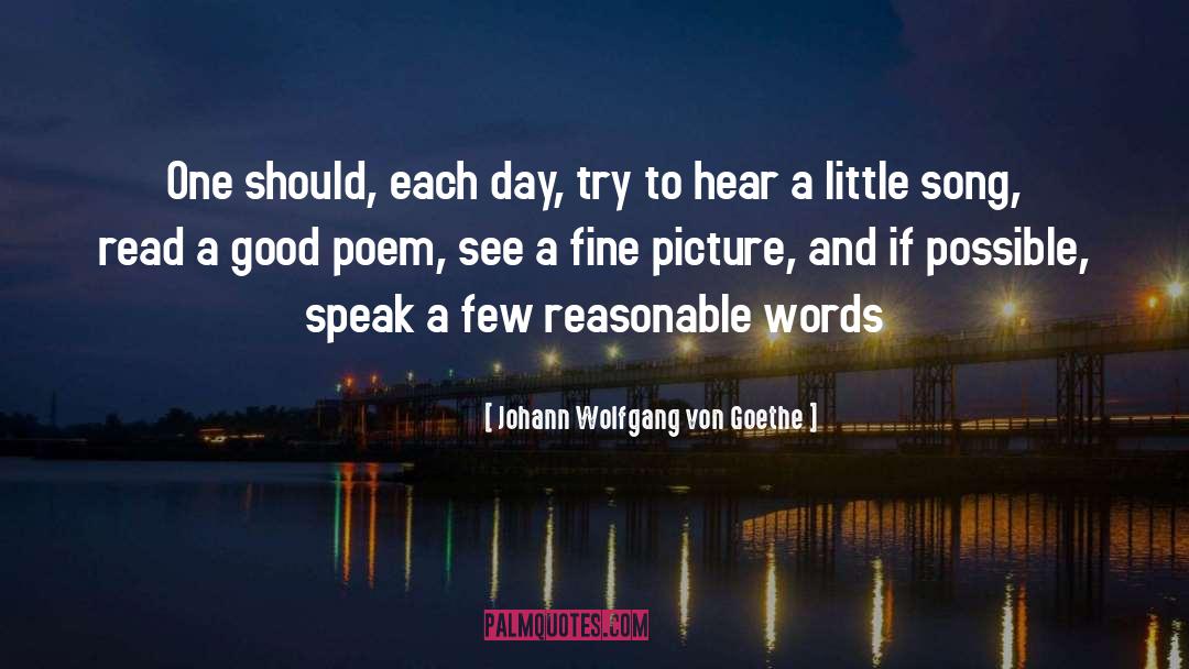 A Good Picture quotes by Johann Wolfgang Von Goethe