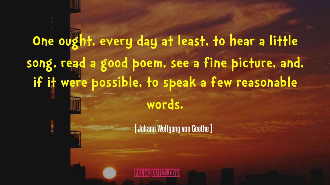 A Good Picture quotes by Johann Wolfgang Von Goethe