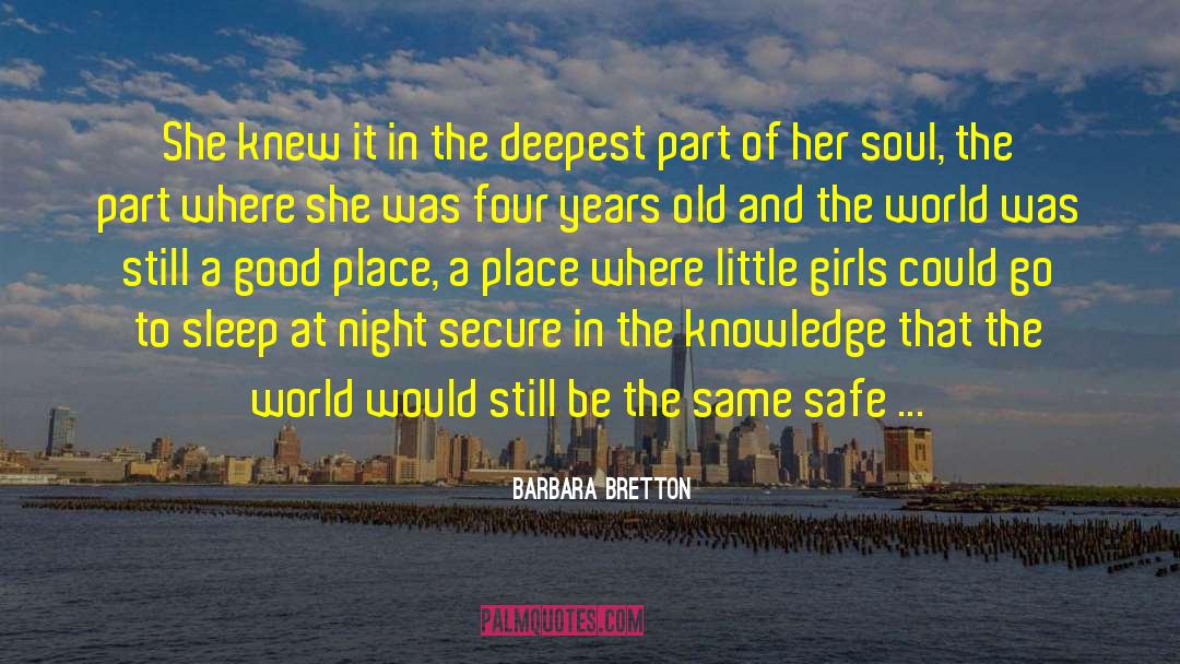 A Good Place quotes by Barbara Bretton