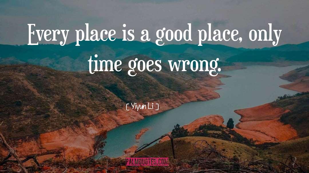 A Good Place quotes by Yiyun Li