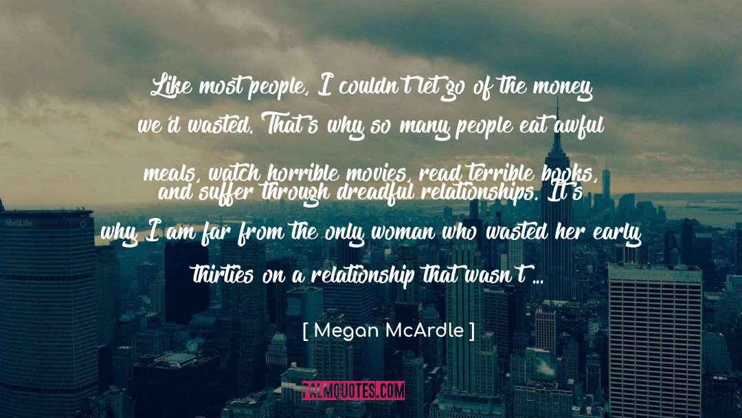 A Great And Terrible Beauty quotes by Megan McArdle