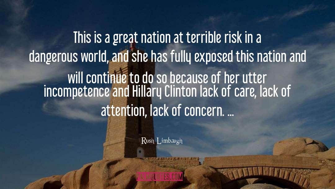 A Great And Terrible Beauty quotes by Rush Limbaugh