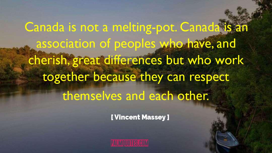 A Great Love quotes by Vincent Massey