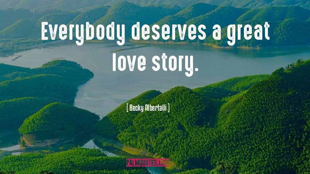 A Great Love quotes by Becky Albertalli