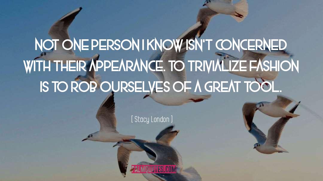 A Great Teacher quotes by Stacy London