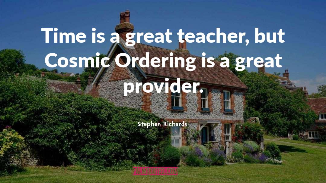 A Great Teacher quotes by Stephen Richards