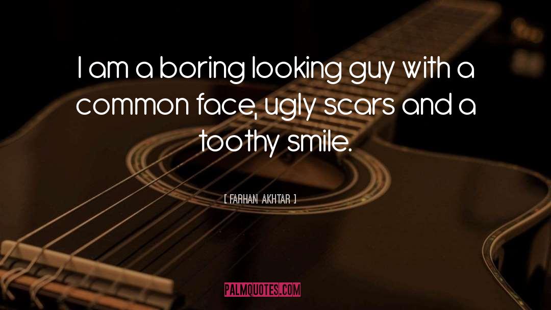 A Guy Who Makes You Smile quotes by Farhan Akhtar