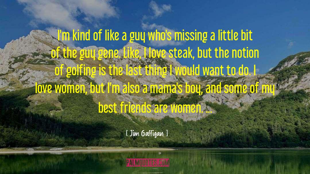 A Guy Who quotes by Jim Gaffigan