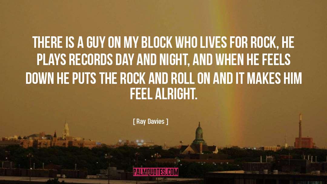 A Guy Who quotes by Ray Davies