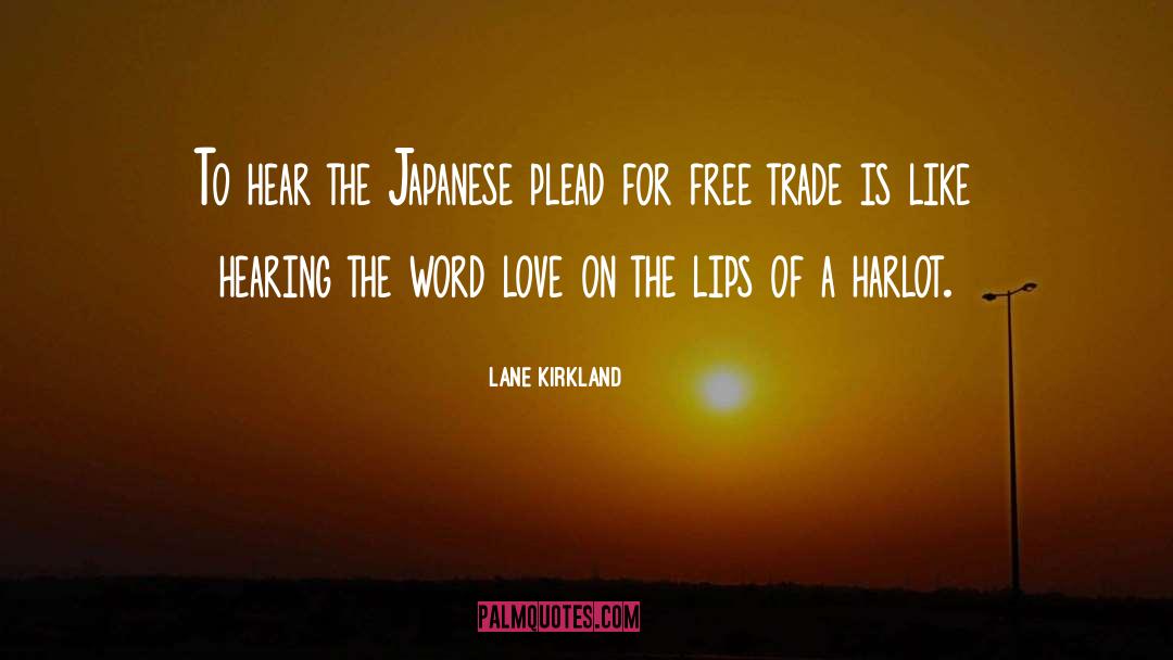 A Hearing Heart quotes by Lane Kirkland