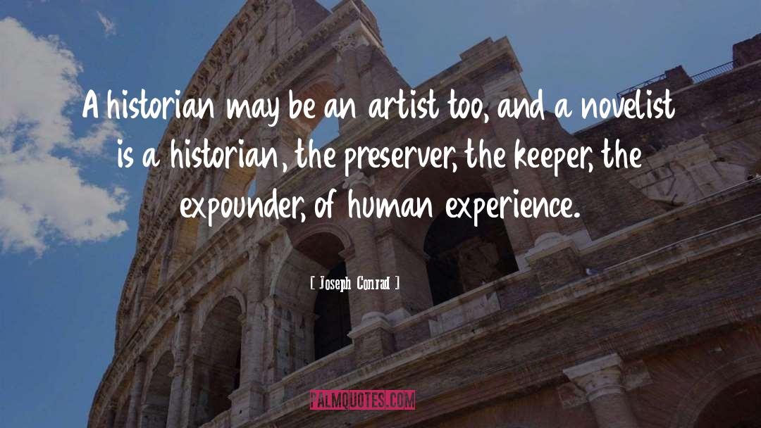 A Human Experience quotes by Joseph Conrad