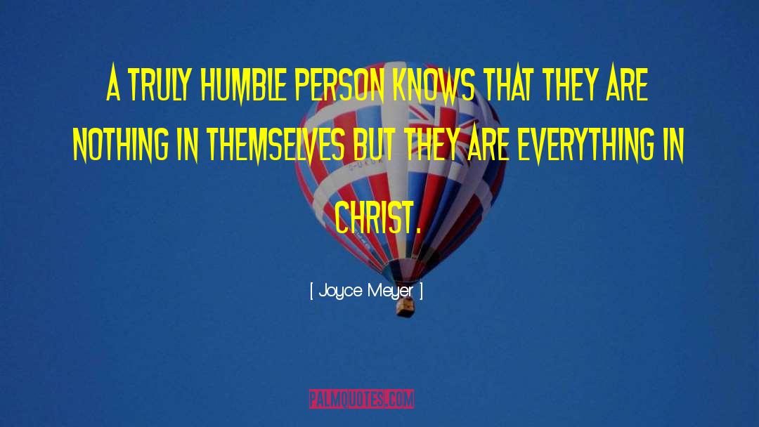 A Humble Drama quotes by Joyce Meyer