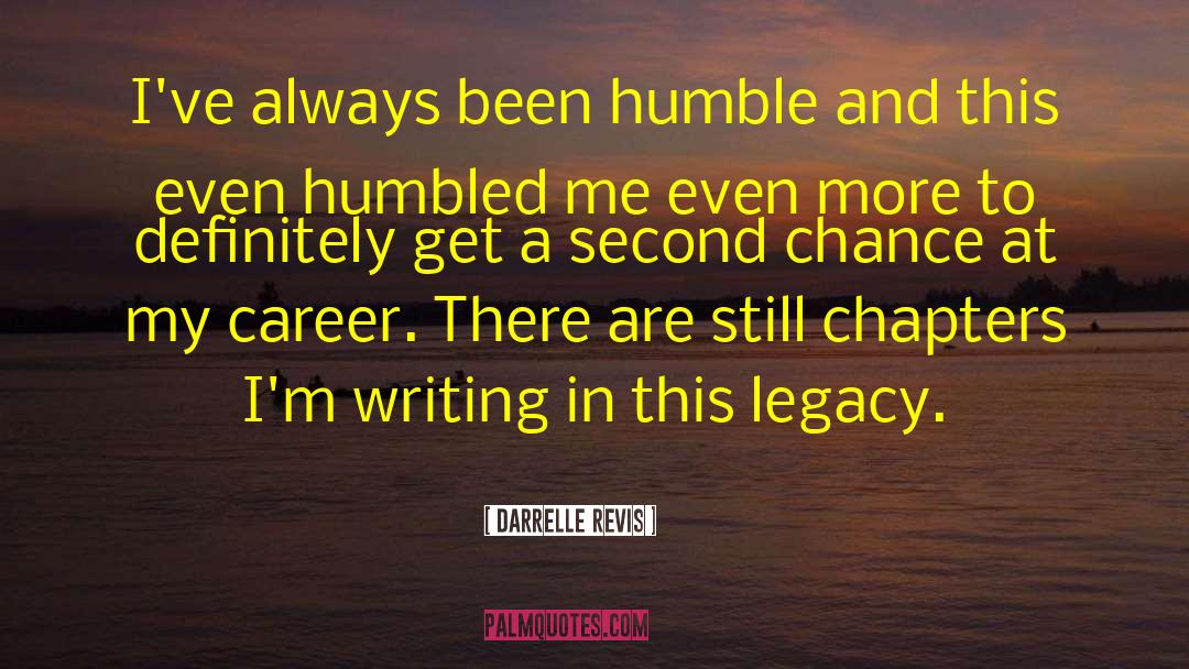 A Humble quotes by Darrelle Revis