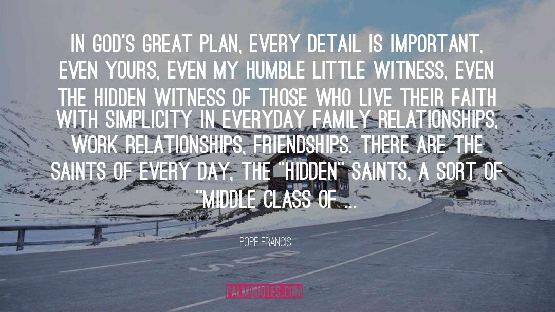 A Humble quotes by Pope Francis