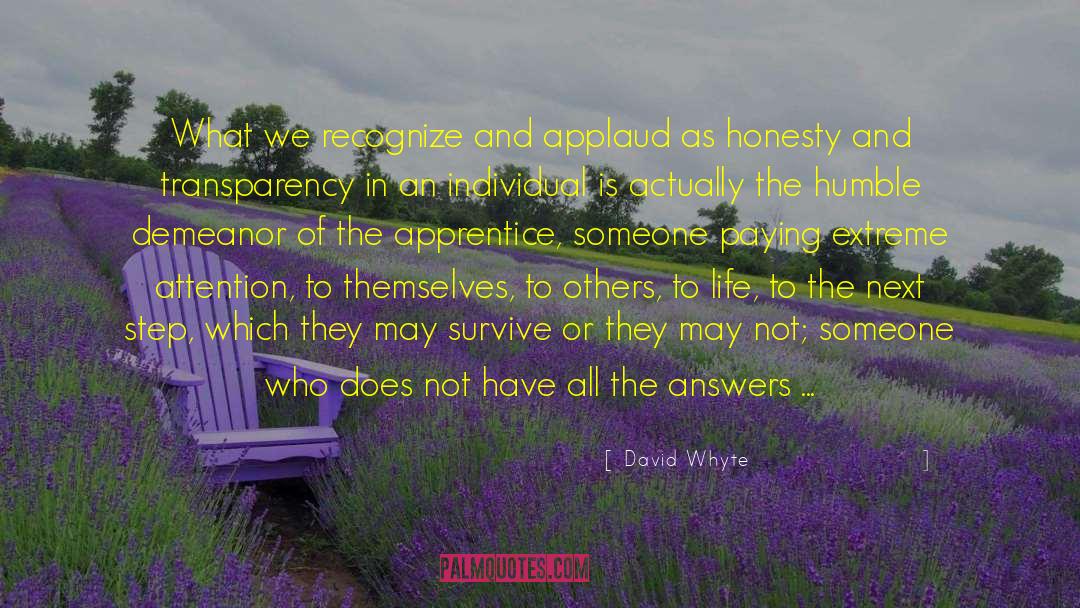 A Humble quotes by David Whyte