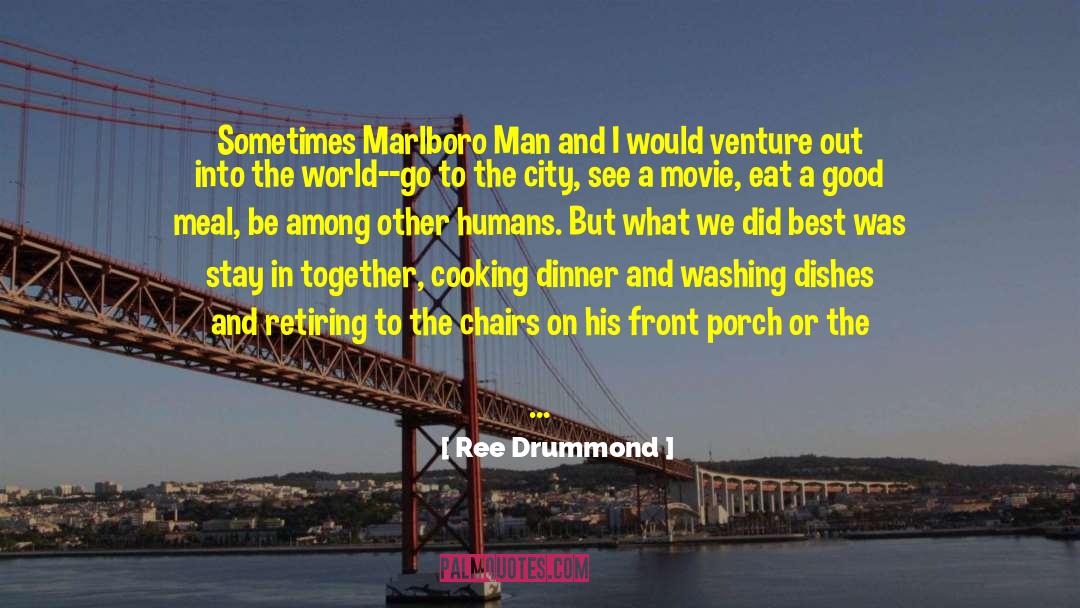 A Hunger Like No Other quotes by Ree Drummond