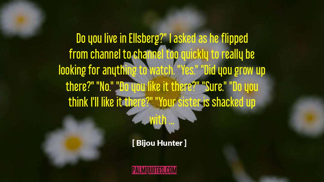 A Hunger Like No Other quotes by Bijou Hunter