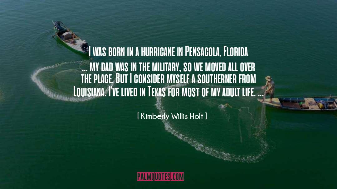 A Hurricane quotes by Kimberly Willis Holt