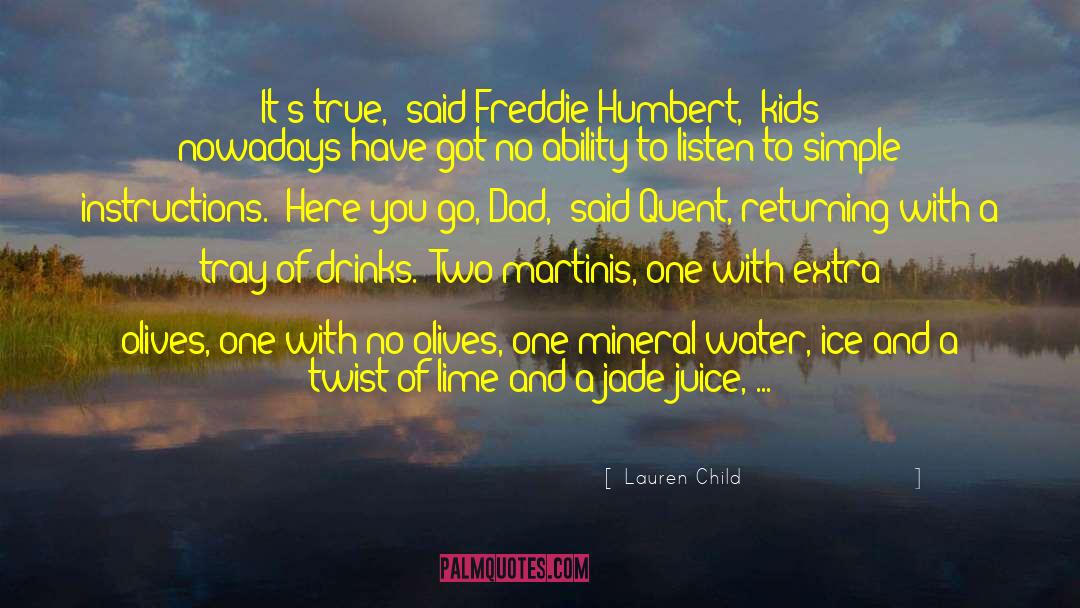 A Jade S Trick quotes by Lauren Child