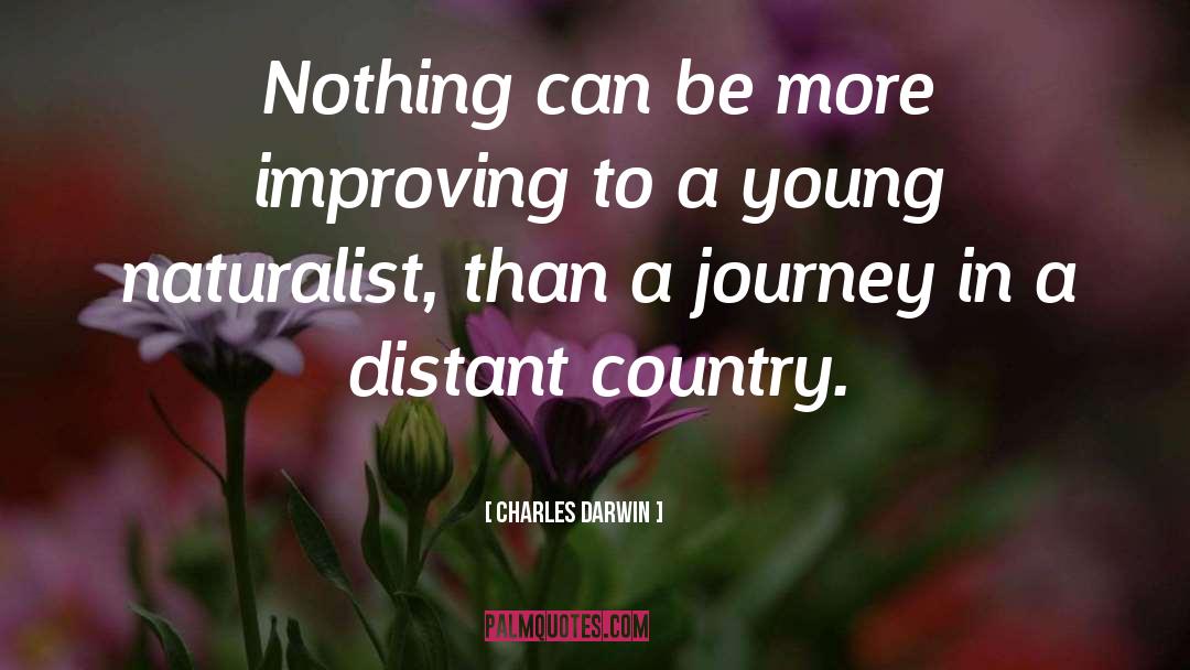 A Journey quotes by Charles Darwin