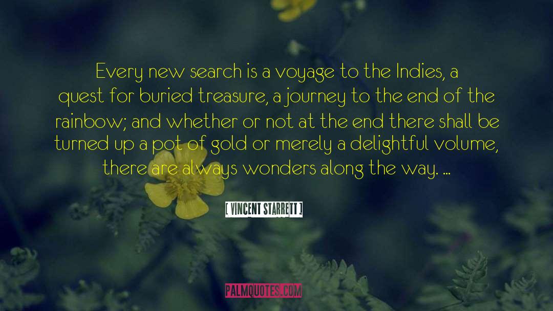 A Journey To The End quotes by Vincent Starrett