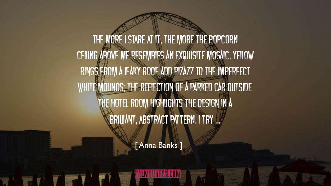 A Killer quotes by Anna Banks