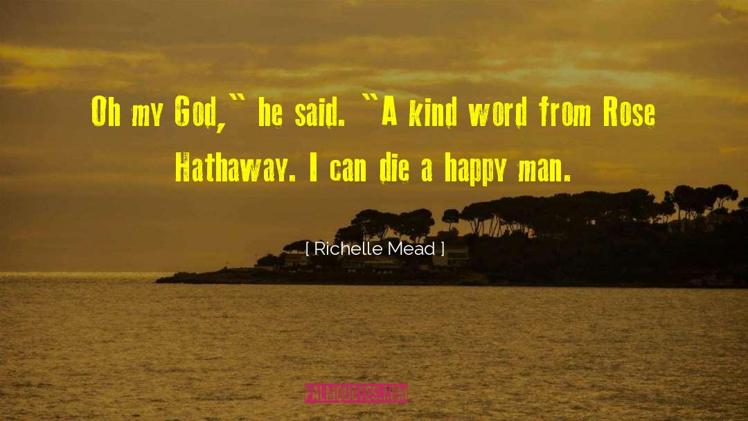 A Kind Word quotes by Richelle Mead