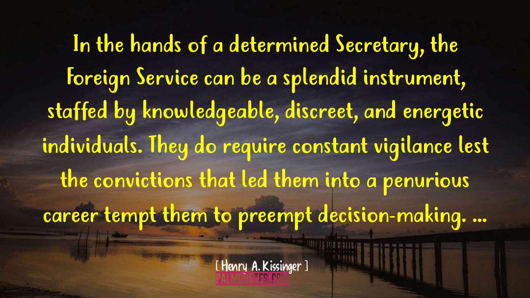 A Knowledgeable Person quotes by Henry A. Kissinger