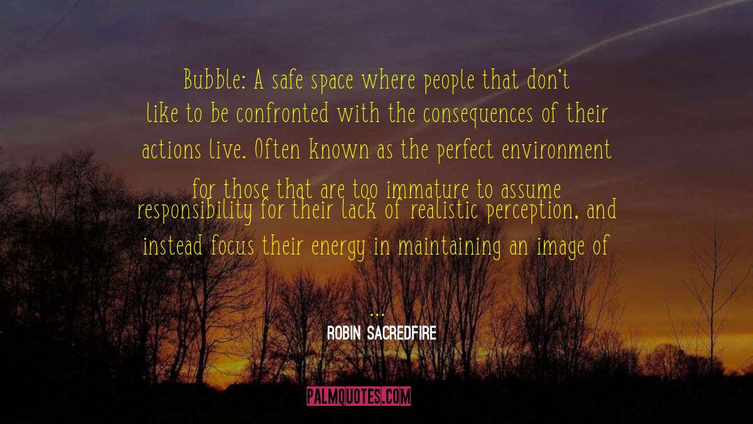 A Lack Of Ethics quotes by Robin Sacredfire