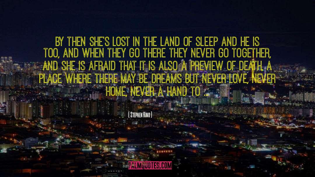 A Land Where Love Never Ends quotes by Stephen King