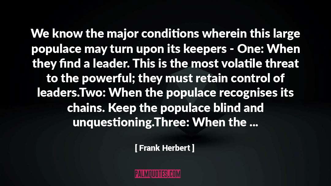 A Leader May Lead quotes by Frank Herbert