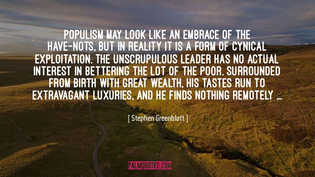 A Leader May Lead quotes by Stephen Greenblatt