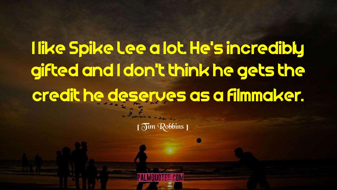 A Lee Martinez quotes by Tim Robbins