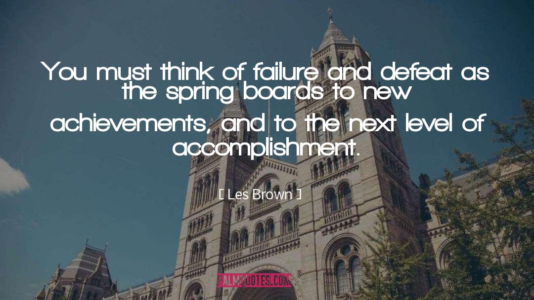 A Levels quotes by Les Brown