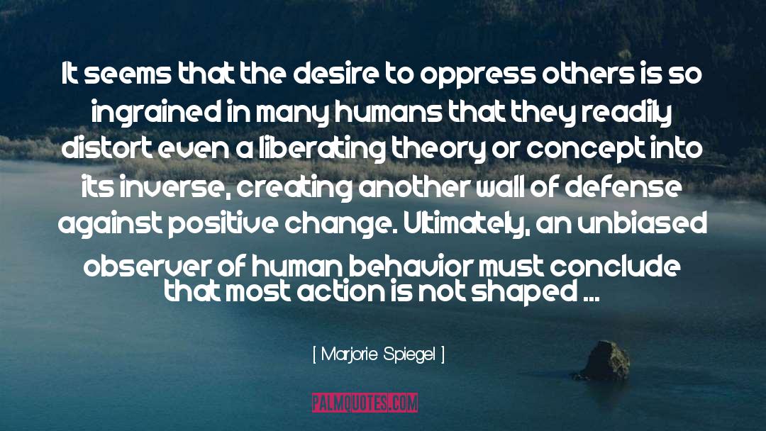 A Liberating Approach quotes by Marjorie Spiegel