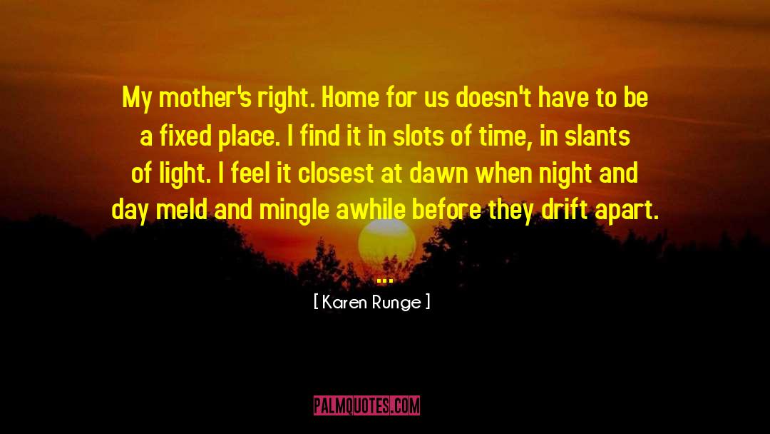 A Light To My Feet quotes by Karen Runge