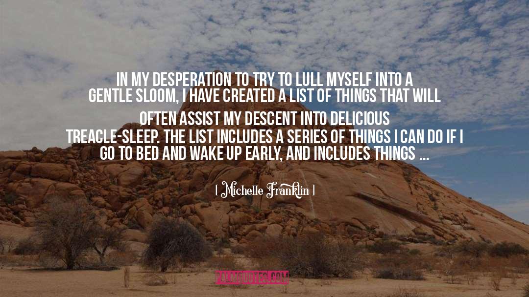 A List Of Things quotes by Michelle Franklin