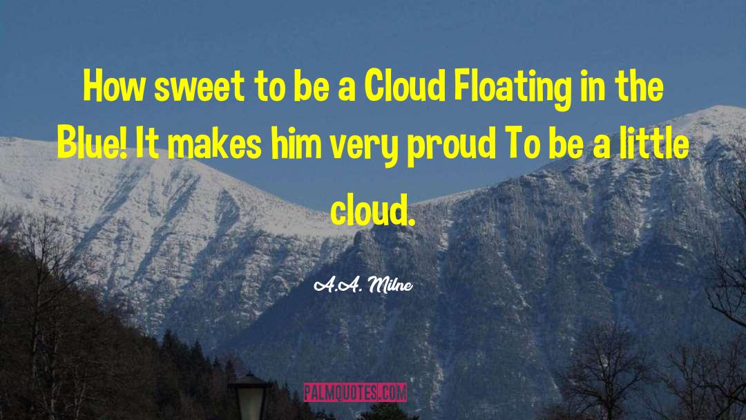 A Little Cloud quotes by A.A. Milne