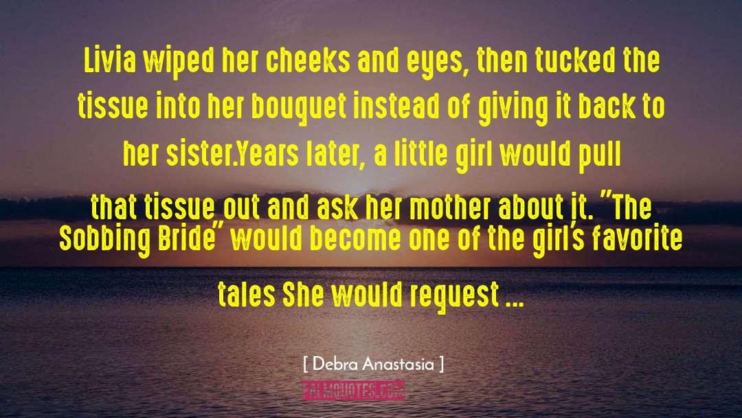 A Little Girl And Her Dog quotes by Debra Anastasia